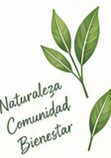 Naturaleza, Comunidad, Bienestar